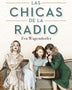 LAS CHICAS DE LA RADIO