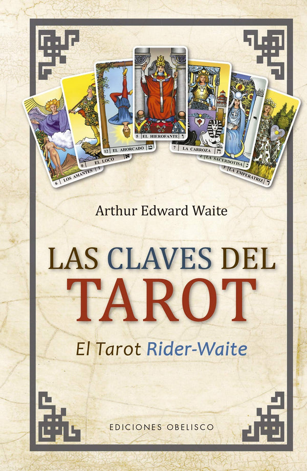 LAS CLAVES DEL TAROT - NVA EDICION