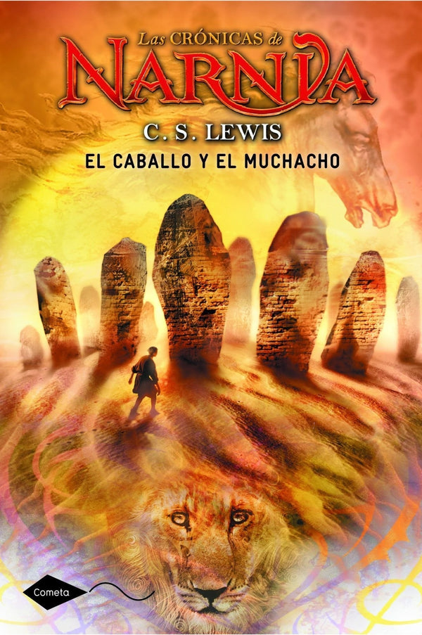 LAS CRONICAS DE NARNIA EL CABALLO Y EL MUCHACHO