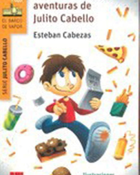 LAS DESCABELLADAS AVENTURAS DE JULITO CABELLO