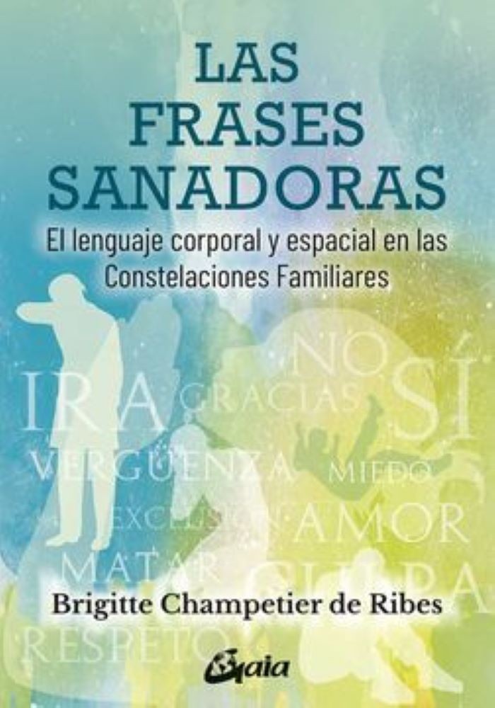 LAS FRASES SANADORAS