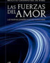 LAS FUERZAS DEL AMOR