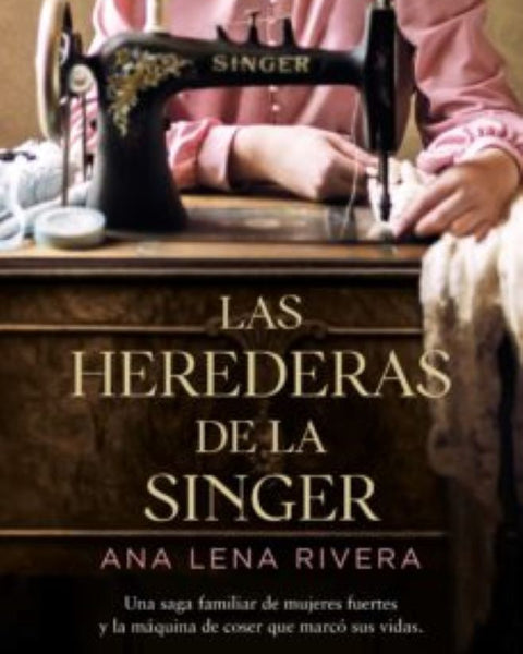 LAS HEREDERAS DE LA SINGER