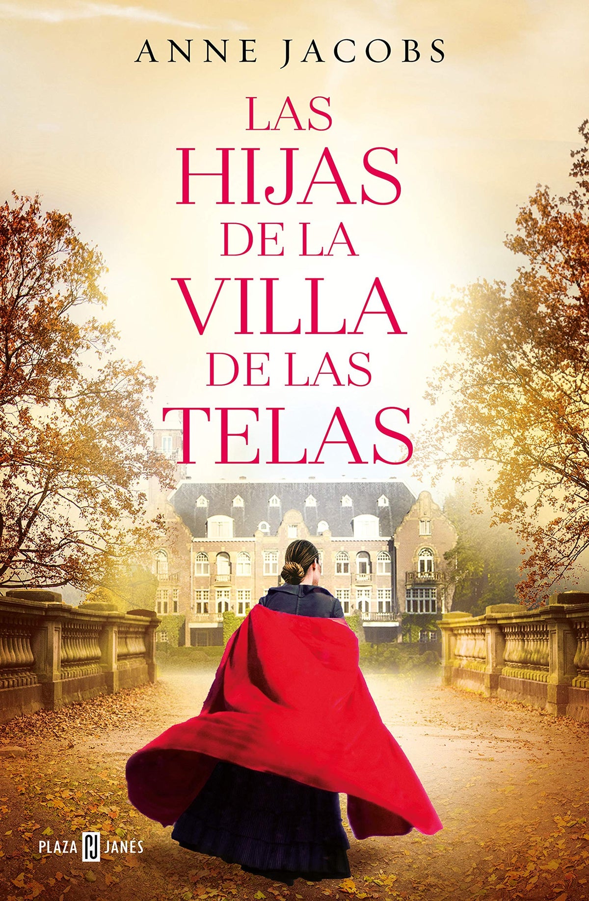 LAS HIJAS DE LA VILLA DE LAS TELAS (La Villa De Las Telas 2)