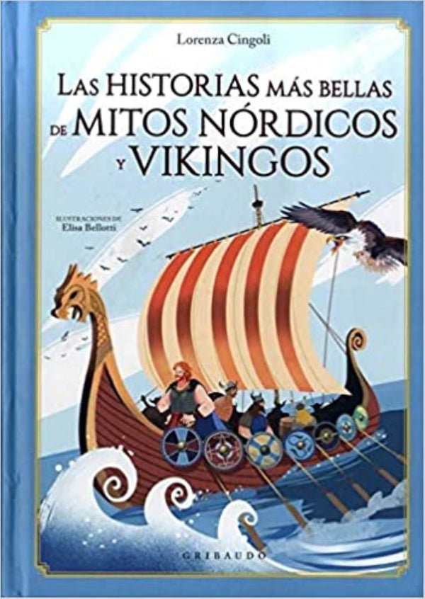 LAS HISTORIAS MAS BELLAS DE LOS MITOS NORDICOS Y VIKINGOS