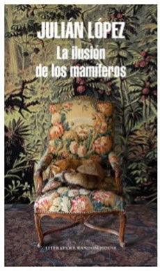 LAS ILUSION DE LOS MAMIFEROS