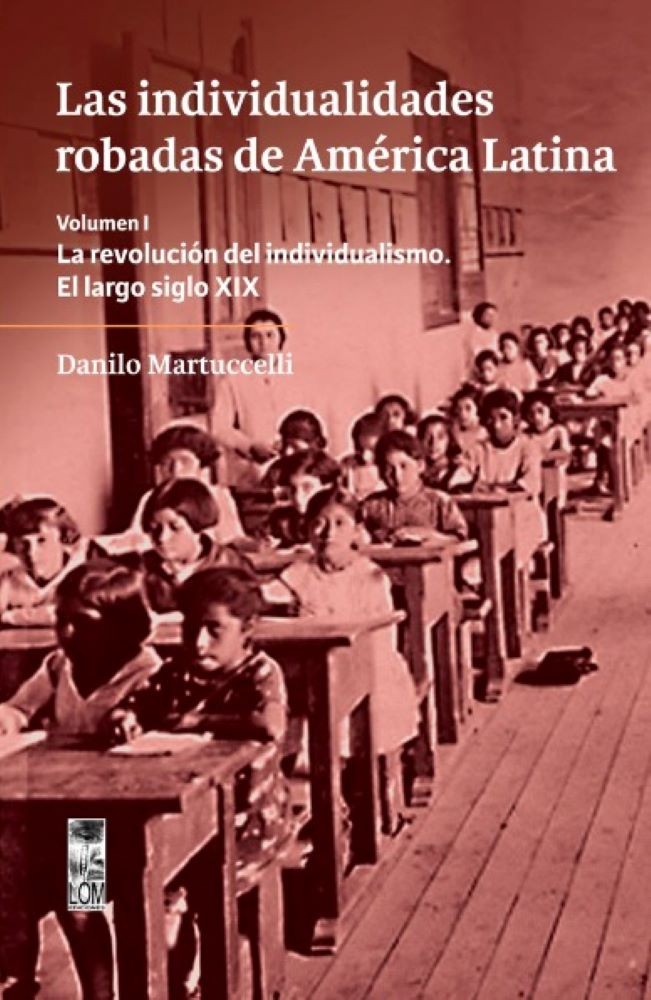 LAS INDIVIDUALIDADES ROBADAS DE AMERICA LATINA