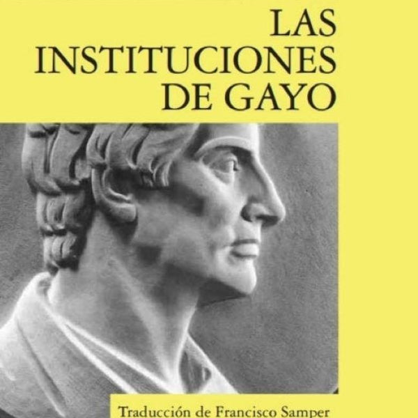 LAS INSTITUCIONES DE GAYO