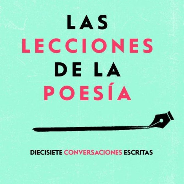 LAS LECCIONES DE LA POESIA