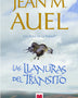 LAS LLANURAS DEL TRANSITO (LOS HIJOS DE LA TIERRA 4)