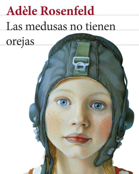 LAS MEDUSAS NO TIENEN OREJAS