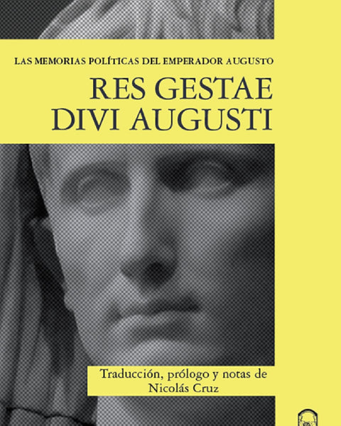 Las Memorias Políticas Del Emperador Augusto
