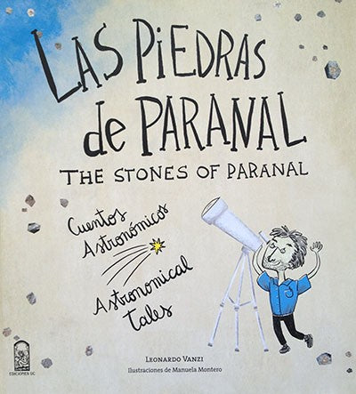 Las Piedras De Paranal - The Stones Of Paranal