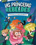 LAS PRINCESAS REBELDES 1, EL MISTERIO DE LA VIRGULINAA INMORTAL
