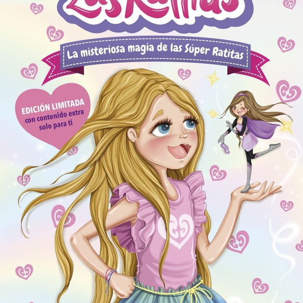 LAS RATITAS 3. LA MISTERIOSA MAGIA DE LAS SUPER RATITAS