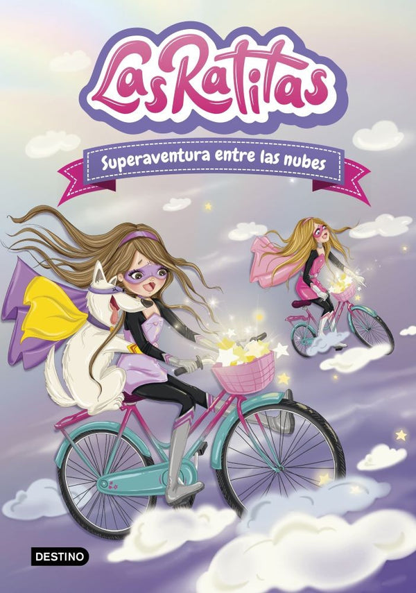 LAS RATITAS 4. SUPERAVENTURA EN LAS NUBES