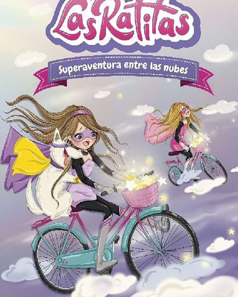 LAS RATITAS 4. SUPERAVENTURA ENTRE LAS NUBES