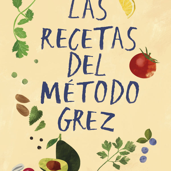 LAS RECETAS DEL METODO GREZ