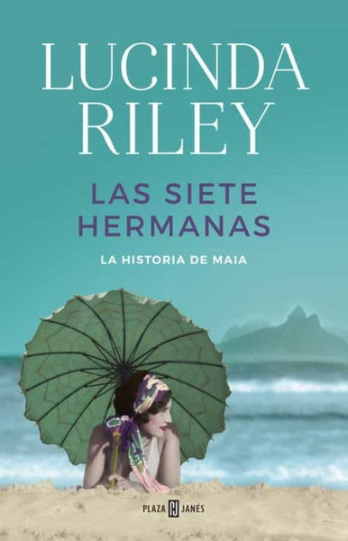 LAS SIETE HERMANAS (LAS SIETE HERMANAS 1): LA HISTORIA DE MAIA