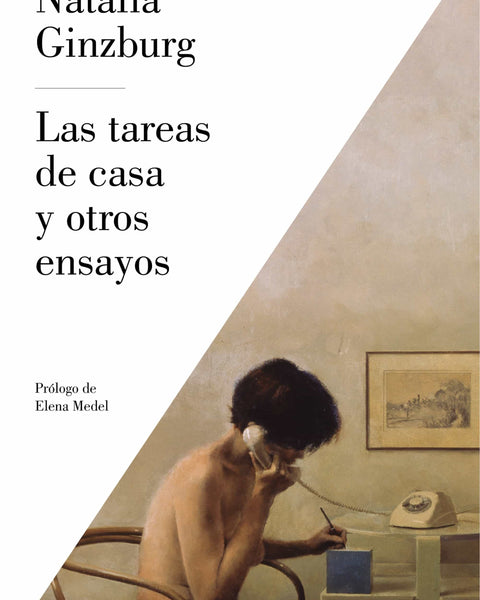 LAS TAREAS DE LA CASA Y OTROS ENSAYOS