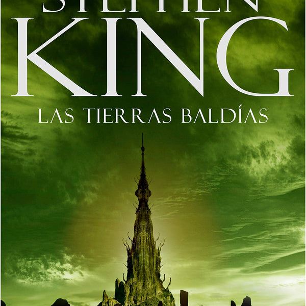 LAS TIERRAS BALDIAS - TORRE OSCURA III