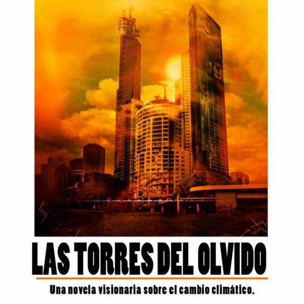 LAS TORRES DEL OLVIDO