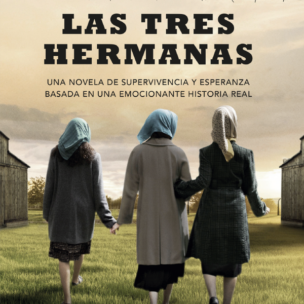 LAS TRES HERMANAS