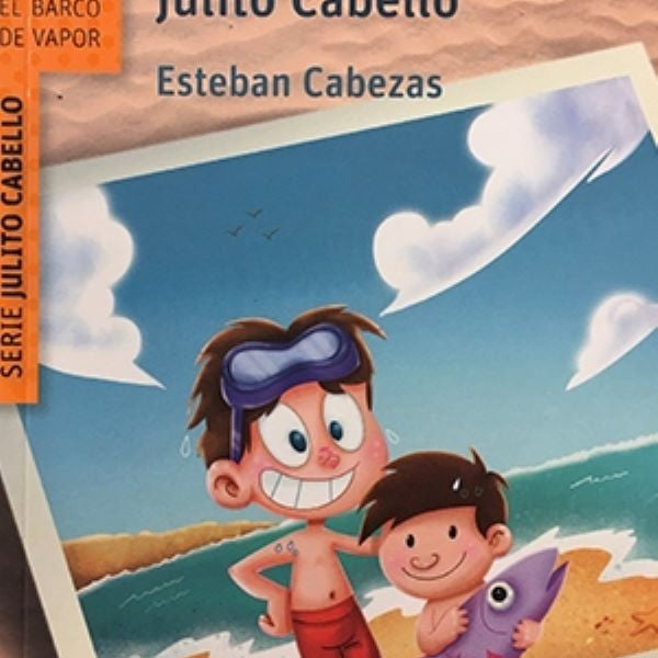 LAS VACACIONES ATOMICAS DE JULITO CABELLO