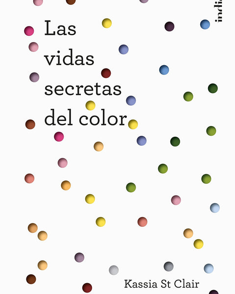 LAS VIDAS SECRETAS DEL COLOR