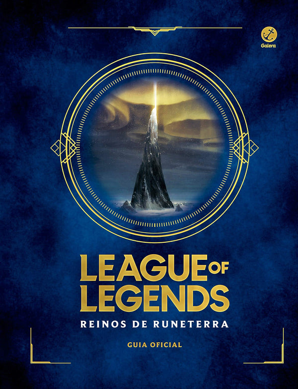 LEAGUE OF LEGENDS. REINOS DE RUNETERRA