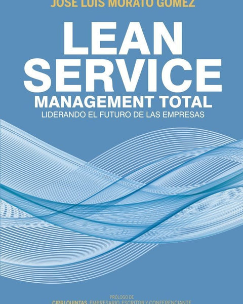 LEAN SERVICE, MANAGEMENT TOTAL