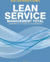 LEAN SERVICE, MANAGEMENT TOTAL