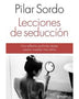 LECCIONES DE SEDUCCION. Una Reflexion Profunda Desde Nuestro Costado M