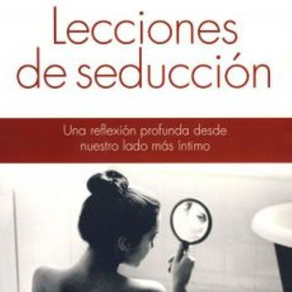 LECCIONES DE SEDUCCION