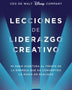 LECCIONES DE LIDERAZGO CREATIVO
