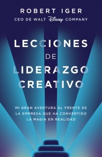 LECCIONES DE LIDERAZGO CREATIVO