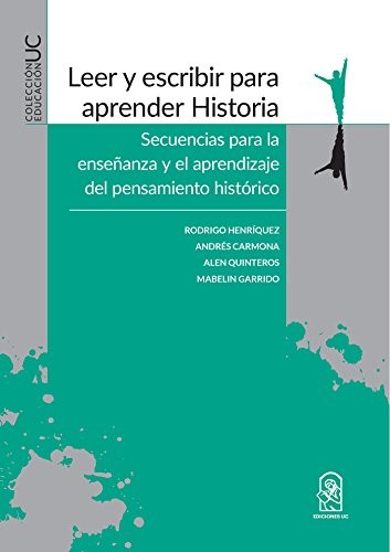 Leer Y Escribir Para Aprender Historia