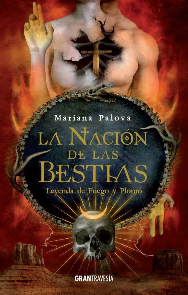 LEYENDA DE FUEGO Y PLOMO (LA NACIÓN DE LAS BESTIAS 2)