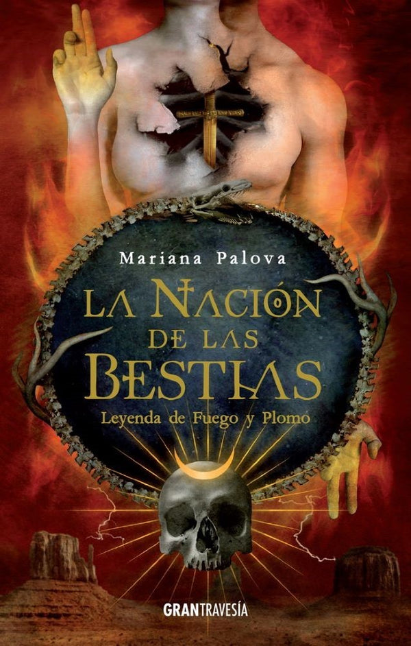 LEYENDA DE FUEGO Y PLOMO (LA NACIÓN DE LAS BESTIAS 2)