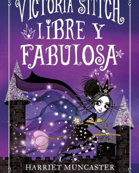 LIBRE Y FABULOSA (VICTORIA STITCH 2)