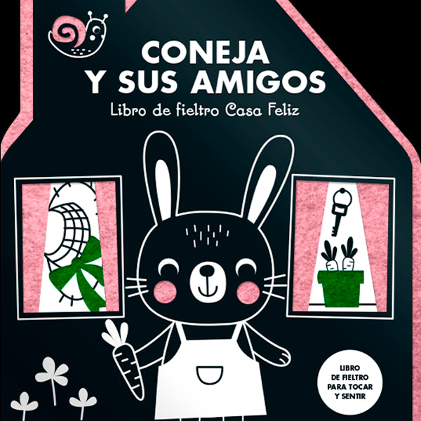 LIBRO DE FIELTRO CASA FELIZ - CONEJA Y SUS AMIGOS