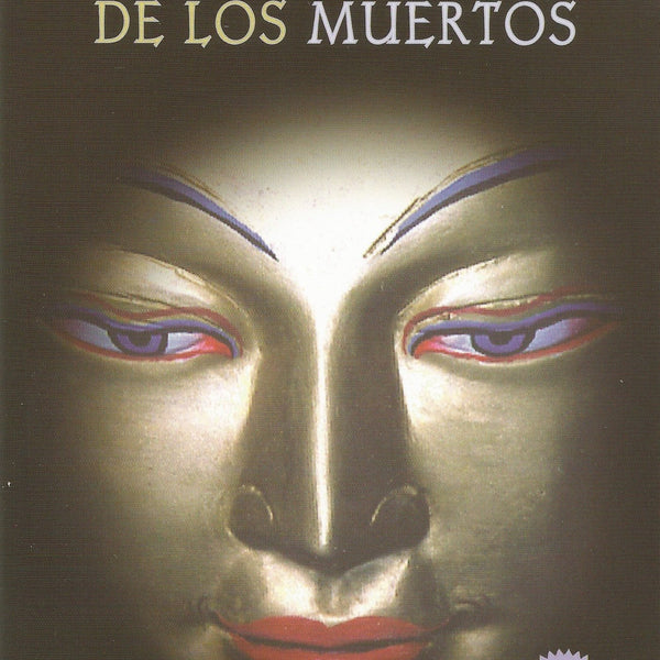 LIBRO TIBETANO DE LOS MUERTOS