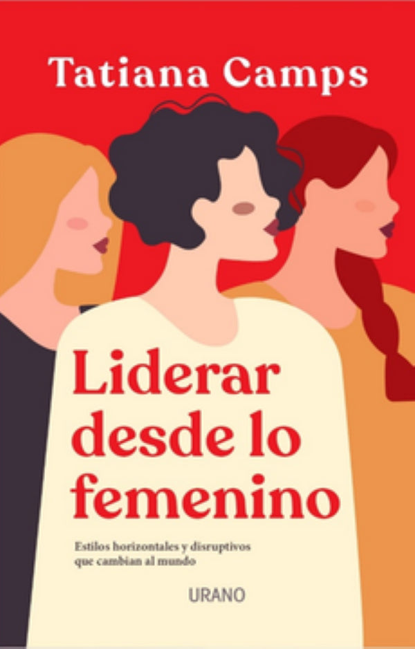LIDERAR DESDE LO FEMENINO