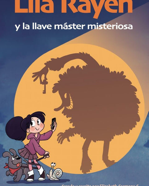 LILA RAYEN Y LA LLAVE MASTER MISTERIOSA