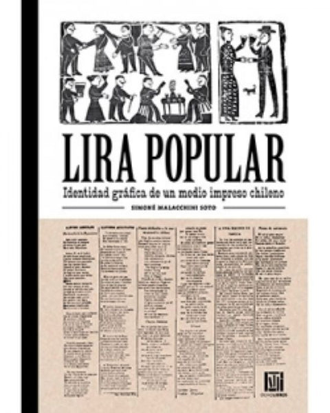 LIRA POPULAR IDENTIDAD GRAFICA DE UN MEDIO IMPRESO CHILENO