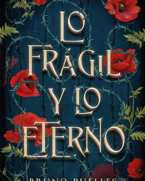 LO FRÁGIL Y LO ETERNO