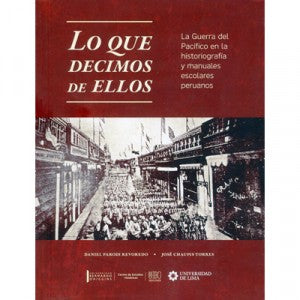 LO QUE DECIMOS DE ELLOS