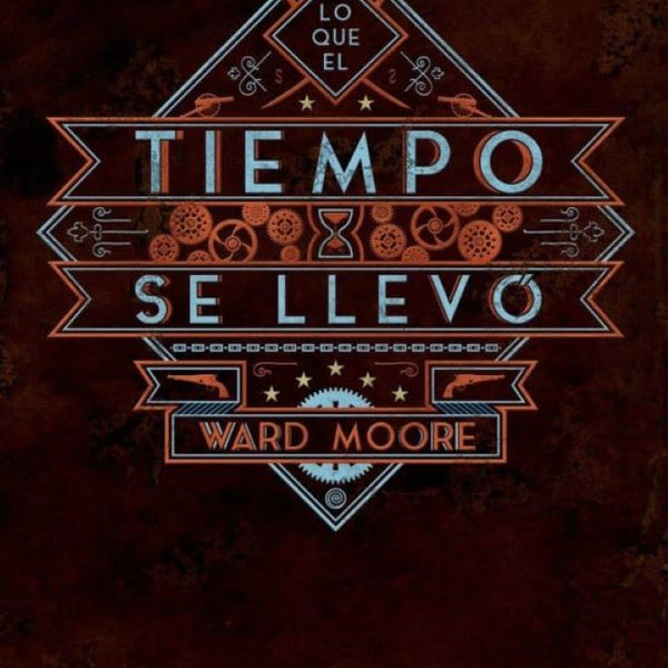 LO QUE EL TIEMPO SE LLEVO