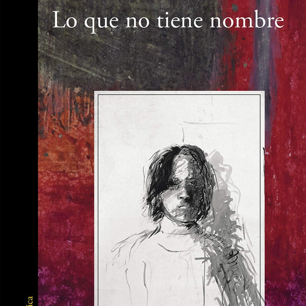 LO QUE NO TIENE NOMBRE