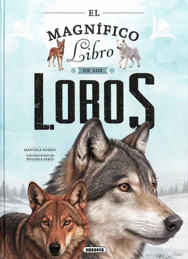 EL MAGNFICO LIBRO DE LOS LOBOS - TD (SUSAETA EDICIONES)